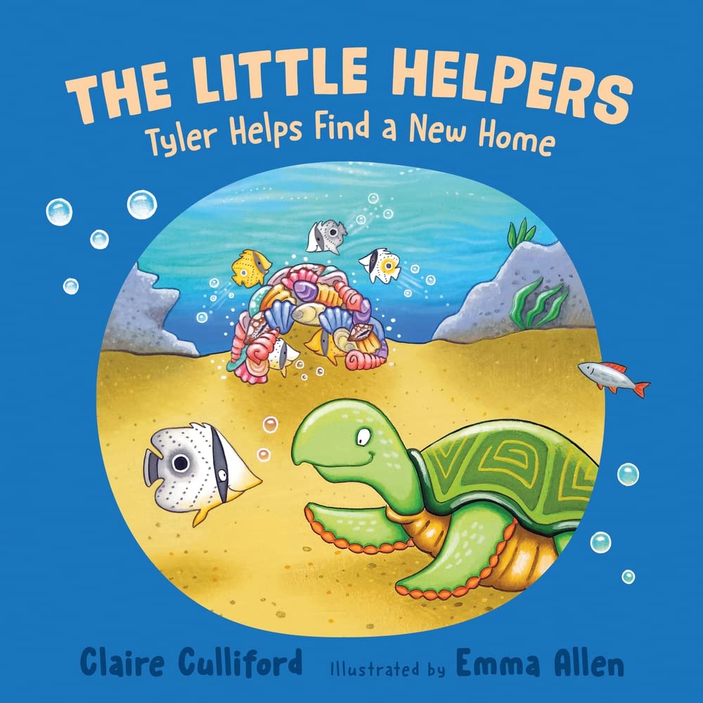Tyler Helps Find a New Home (The Little Helpers) by Claire Culliford