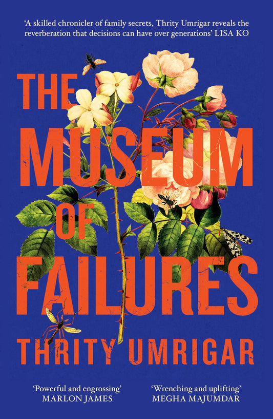 The Museum of Failures by Thrity Umrigar
