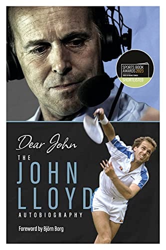 Dear John: (Shortlisted for the Sunday Times Sports Book Awards 2023) by John Lloyd