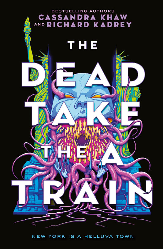 The Carrion City - The Dead Take the A-Train by Richard Kadrey