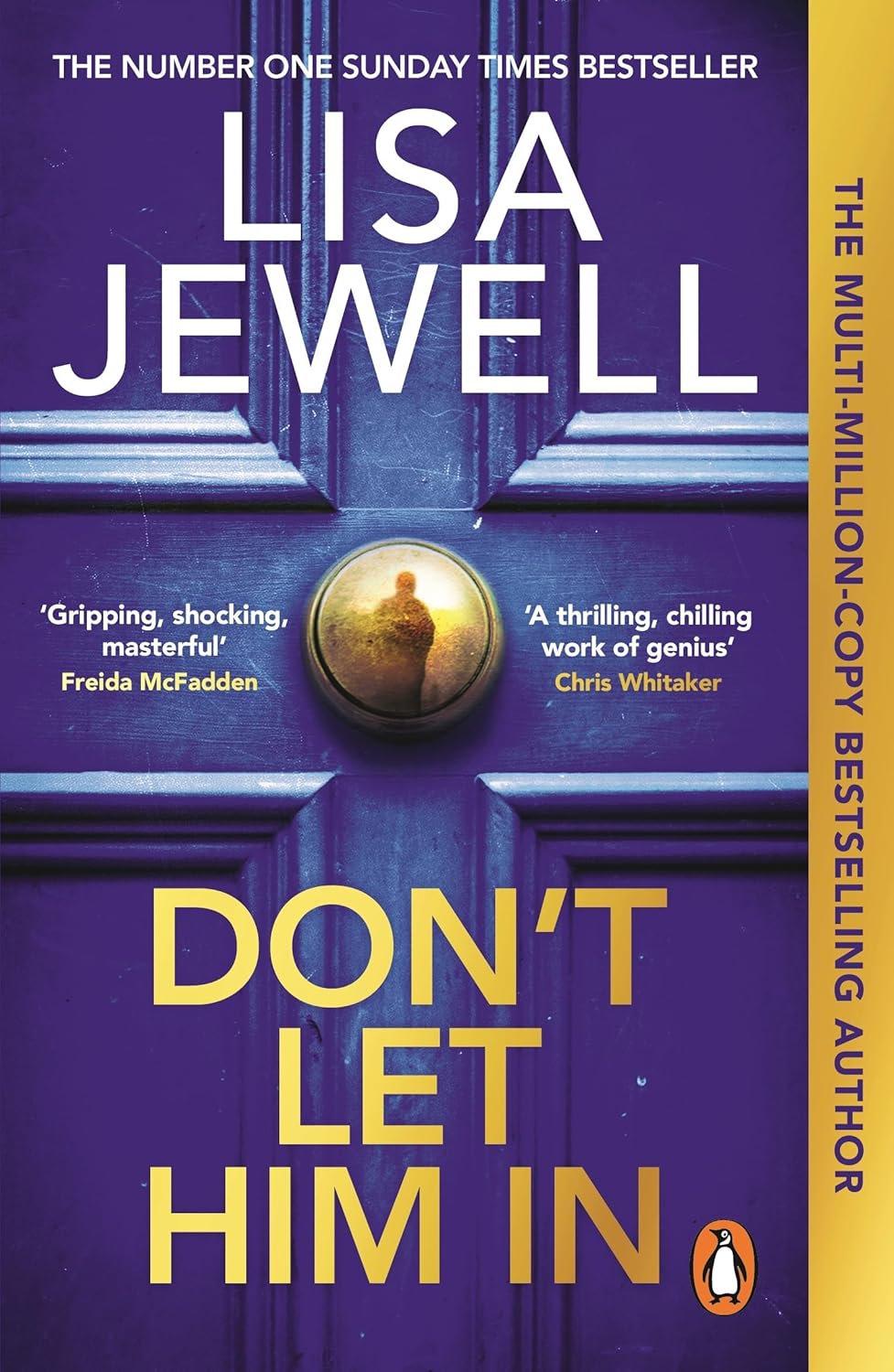 Lisa Jewell Don't let him in book cover. Image of dark blue door with gold door knob, with a shadow of a figure reflecting in it. 