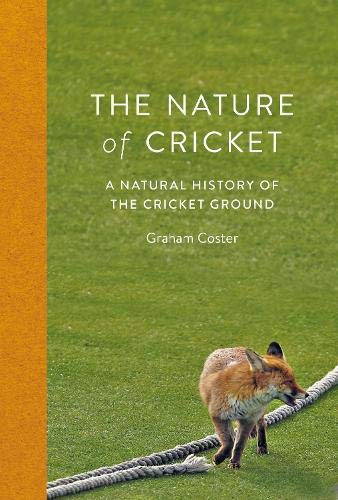 Nature of Cricket by Graham Coster