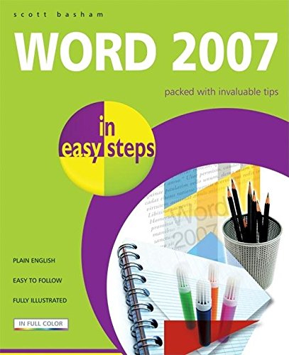 Word 2007 in easy steps by Scott Basham