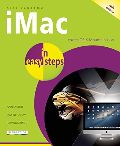iMac in easy steps: Covers OS X Mountain Lion by Nick Vandome