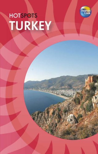 Turkey: Mediterranean Coast (HotSpots) by Lindsay Bennett