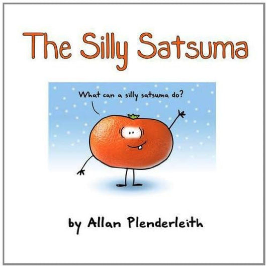 The Silly Satsuma