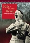 Hitler Invades Poland (Dates with History) by John Malam