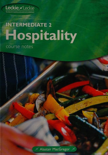 Intermediate 2 Hospitality Course Notes by Alastair MacGregor