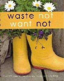 Waste Not Want Not by L&K Designs