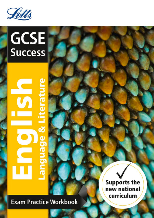 Letts GCSE Revision Success (New 2015 Curriculum Edition)  GCSE English Language and English Literature: Exam Practice Workbook, With Practice Test Paper by Collins UK