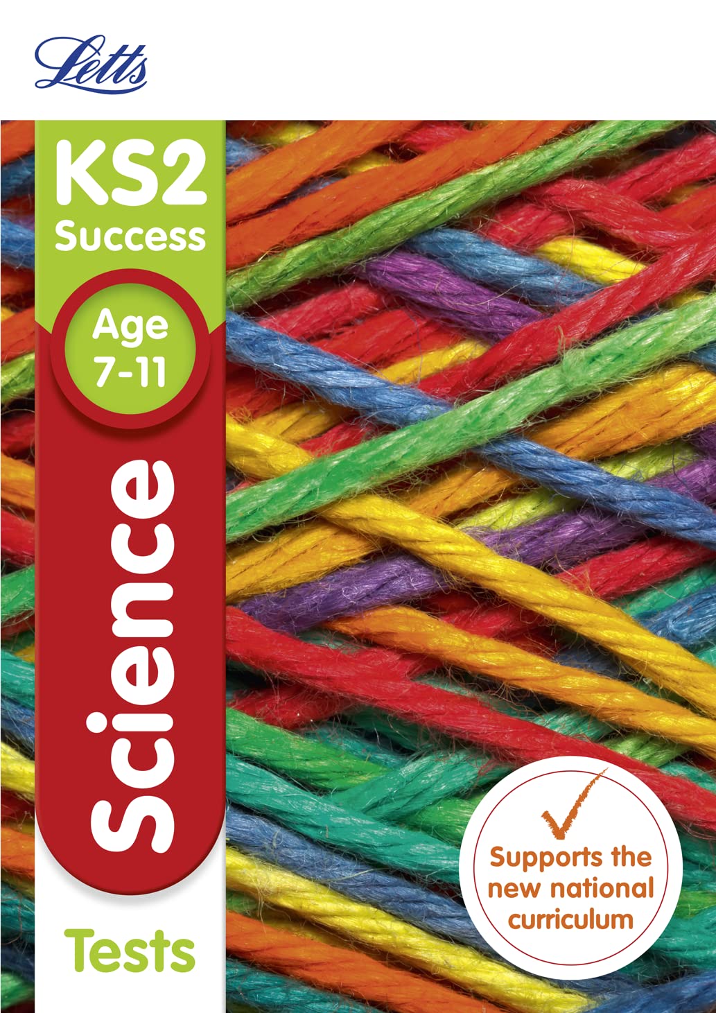 Letts KS2 Revision Success - New 2014 Curriculum Edition  KS2 Science: Tests by Collins UK