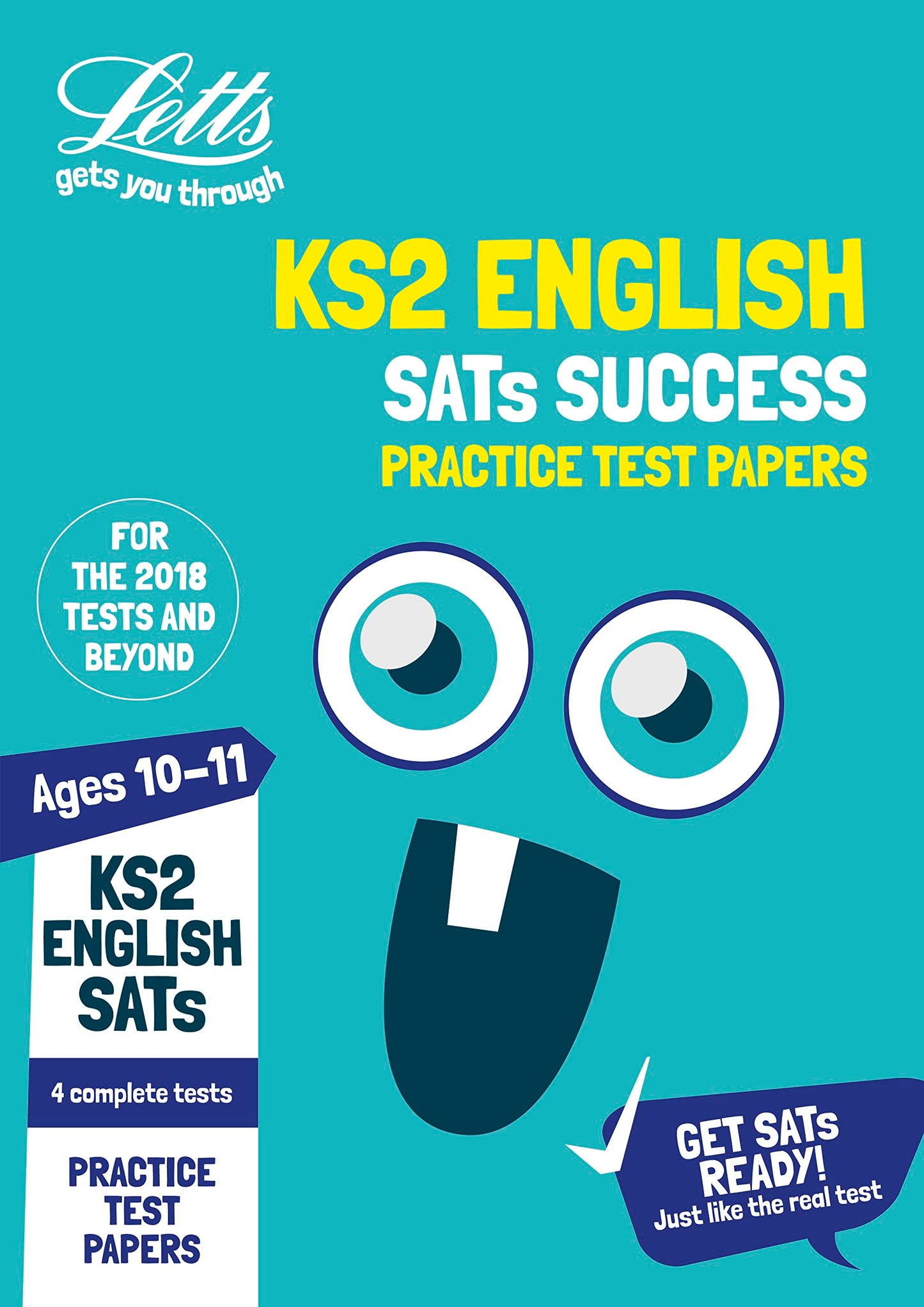 KS2 English SATs Practice Test Papers: 2018 Tests (Letts KS2 Revision Success) by Letts KS2