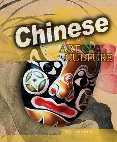 Chinese (World Art & Culture) by Clare Hibbert