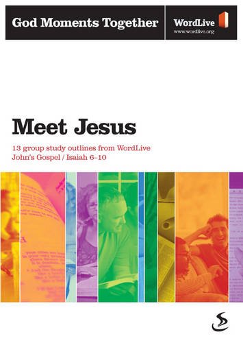 God Moments Together 1 Meet Jesus by Scripture Union,#Value