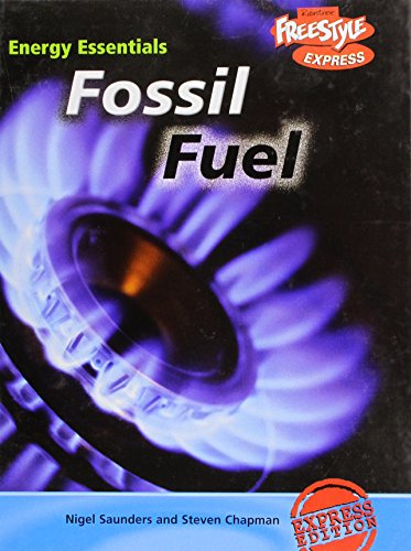 Fossil Fuels by Steven Chapman