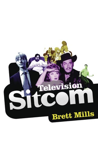 Television Sitcom by Brett Mills