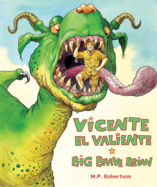 Vicente el Valiente/Big Brave Brian (English and Spanish Edition)