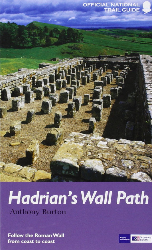 Hadrian's Wall Path (National Trail Guides) by Anthony Burton