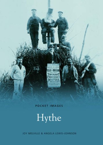 Hythe (Pocket Images) by Joy Melville, Angela Lewis-Johnson