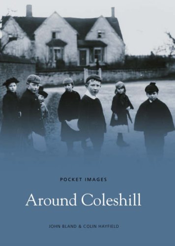 Around Coleshill (Pocket Images) by John Bland, Colin Hayfield
