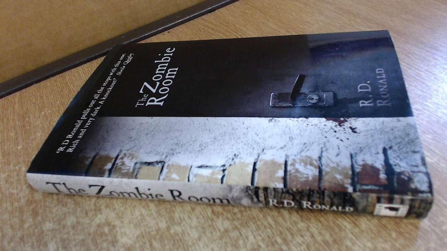 The Zombie Room. R.D. Ronald by R. D. Ronald