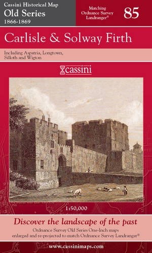 Carlisle and Solway Firth (Cassini Old Series Historical Map)
