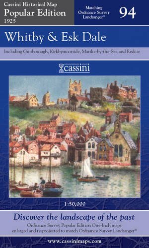 Whitby and Esk Dale (Cassini Popular Edition Historical Map)
