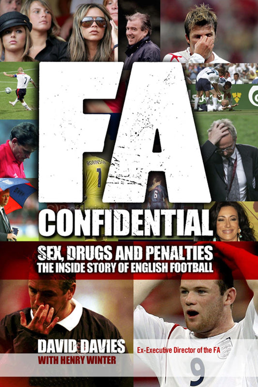 FA Confidential by David Davies, Henry Winter