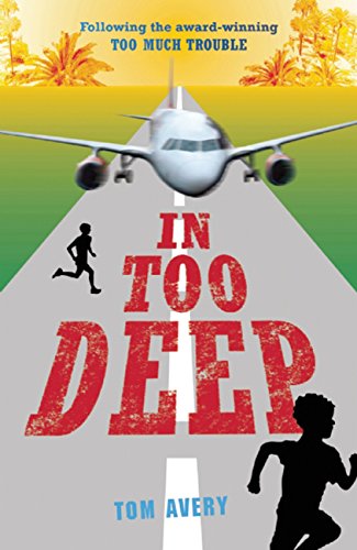In Too Deep by Tom Avery