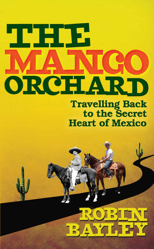 The Mango Orchard by Robin Bayley
