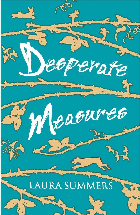 Desperate Measures by Laura Summers