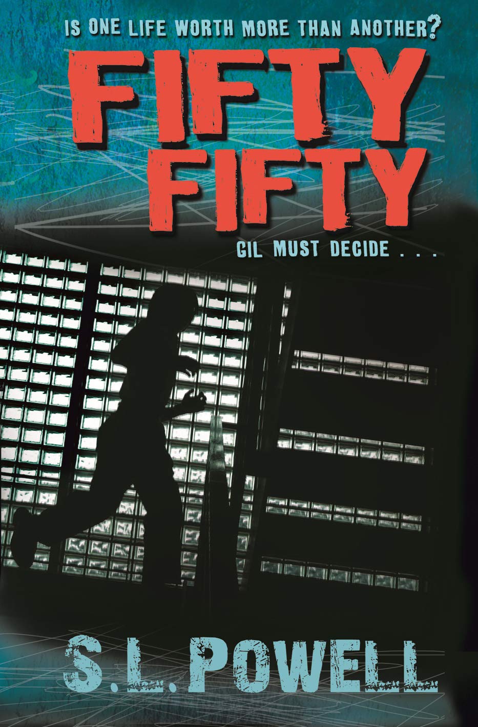 Fifty Fifty by S. L. Powell,S L Powell