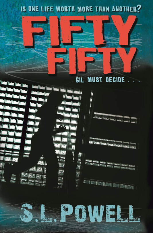 Fifty Fifty by S. L. Powell,S L Powell