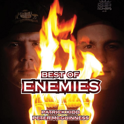 the-best-of-enemies by patrick-kidd-peter-mcguinness-kidd-patrick