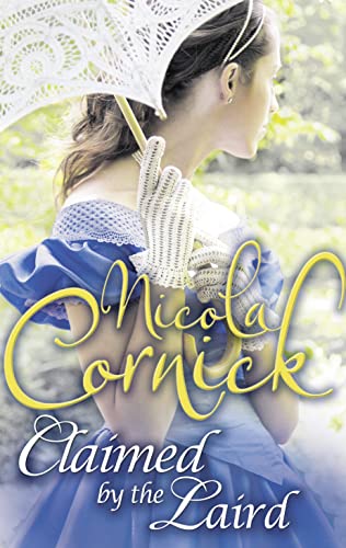 Claimed by the Laird (Scottish Brides) by Nicola Cornick