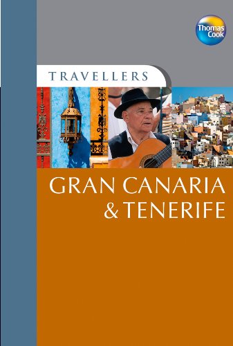 Travellers Gran Canaria & Tenerife, 3rd (Travellers - Thomas Cook) by Thomas Cook Publishing