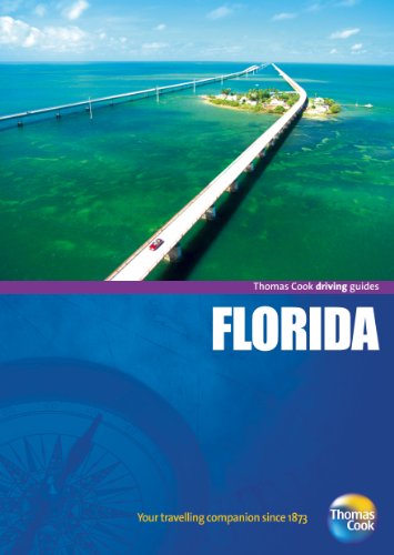 Driving Guides Florida, 4th (Drive Around - Thomas Cook) by Thomas Cook Publishing
