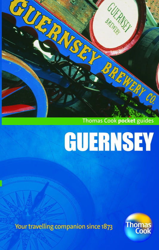 Guernsey Pocket Guide, 3rd (Thomas Cook Pocket Guides) by Thomas Cook Publishing