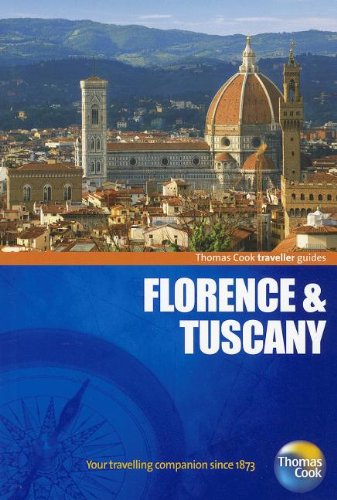 Traveller Guides Florence & Tuscany, 4th (Travellers - Thomas Cook) by Thomas Cook Publishing