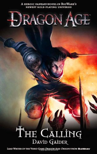 Dragon Age The Calling by David Gaider