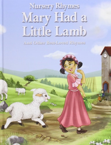 Nursery Rhymes: Mary Had a Little Lamb by Rhymes