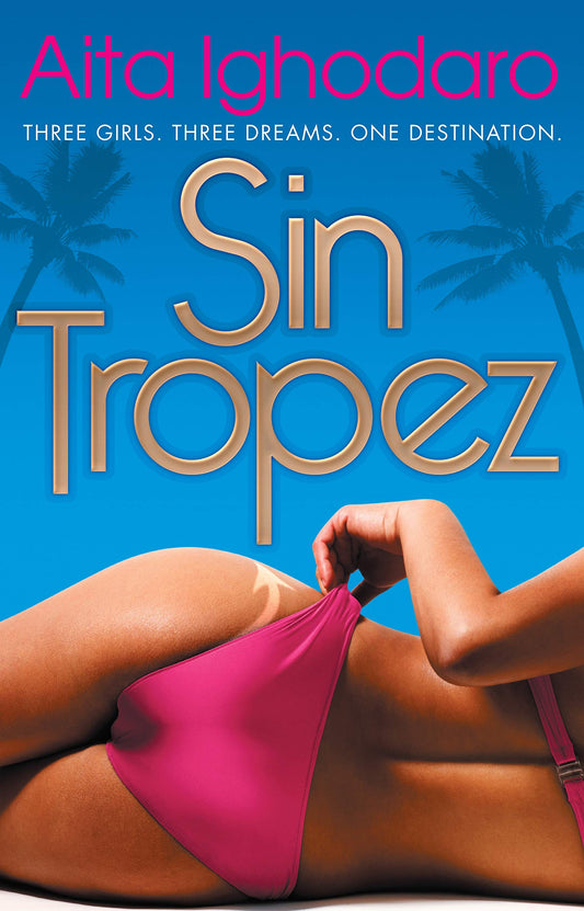 Sin Tropez by Aita Ighodaro