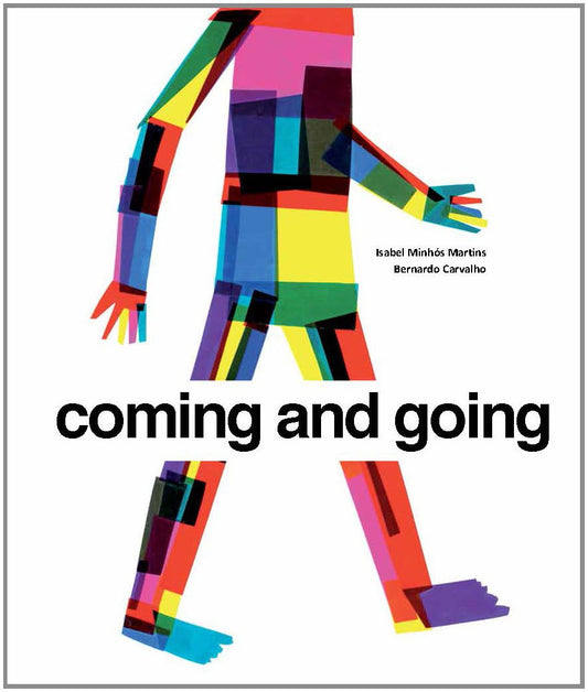 Coming and Going by Isabel Minh+¦s Martins