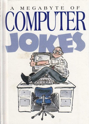 A Megabyte of Computer Jokes by Helen Exley, Bill Stott