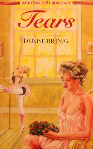 Tears by Denise Brinig