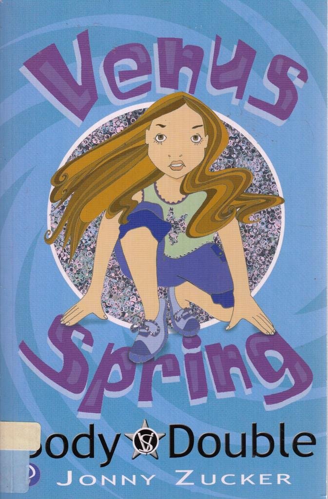 Body Double (Venus Spring) (Venus Spring) by jonny-zucker