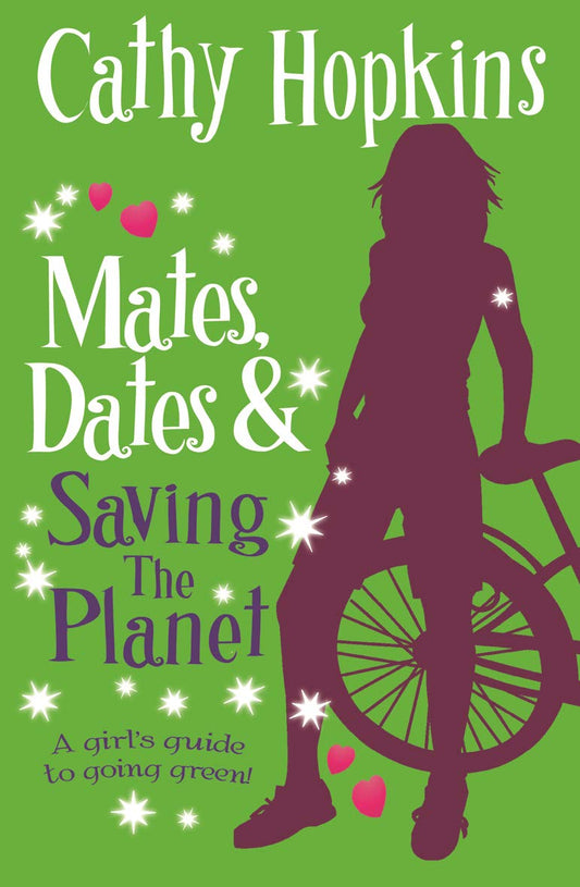 Mates, Dates and Saving the Planet by Cathy Hopkins
