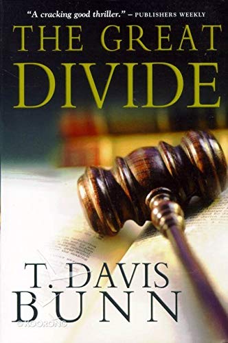 The Great Divide (Marcus Glenwood Series #1) by Davis T. Bunn