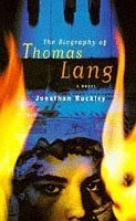 The Biography of Thomas Lang by Jonathan Buckley