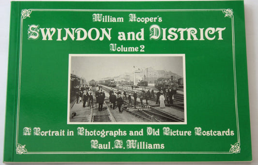 William Hooper's Swindon and District (v. 2) by P. Williams